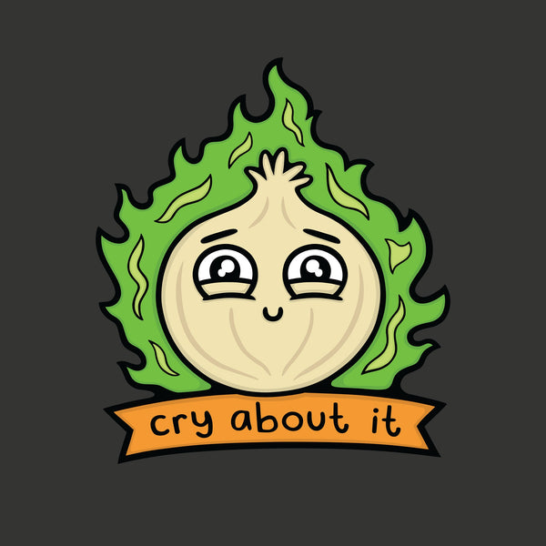 Cry About It Onion Shirt